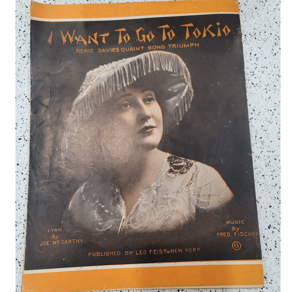 1914 I Want to Go to Tokio antique sheet music